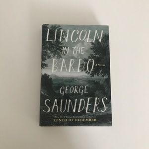 Signed First Edition: Lincoln in the bardo by George Saunders